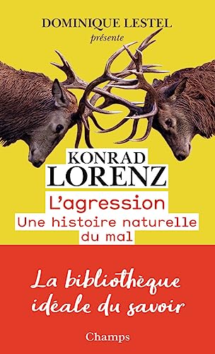 L'aggression: une histoire naturelle du mal von FLAMMARION
