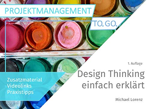 Design Thinking einfach erklärt von Independently published