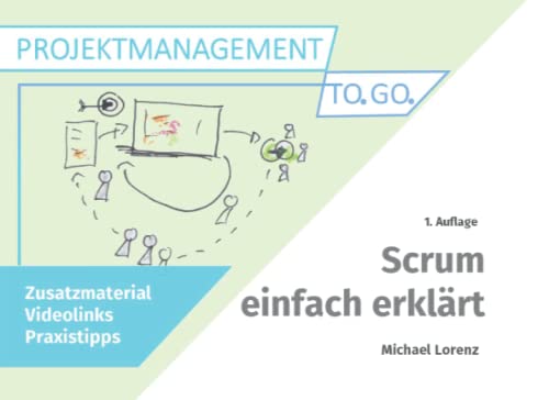 Scrum einfach erklärt von Independently published