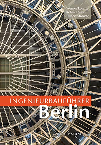 Ingenieurbauführer Berlin von Imhof Verlag