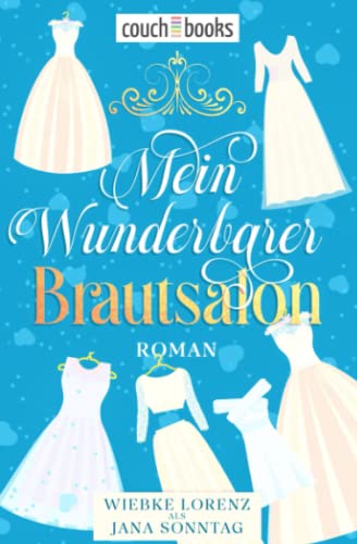 Mein wunderbarer Brautsalon: Roman