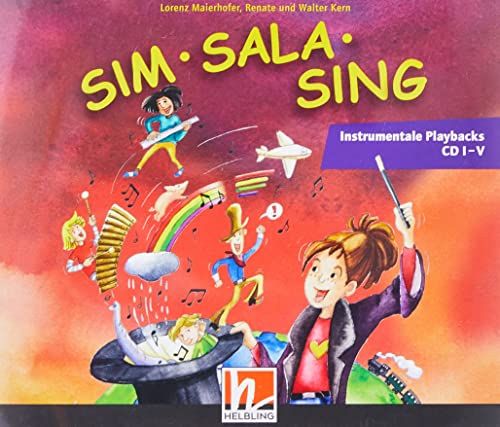 Sim Sala Sing. 5 AudioCDs: Instrumentale Playbacks CD 1-5 (Sim Sala Sing: Instrumentale Playbacks)
