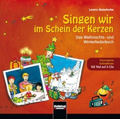 Singen wir im Schein der Kerzen Originalaufnahmen: 3er CD-Box Singen wir im Schein der Kerzen Originalaufnahmen: 3er CD-Box