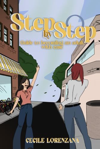 Step-by-Step Guide to Becoming an Adult with Ease von Self-Publish