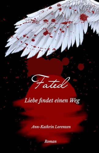 Fated: Liebe findet einen Weg