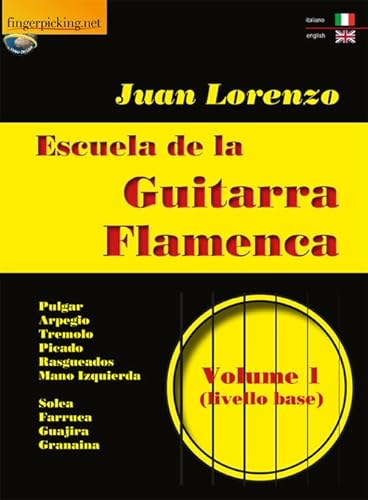 Escuela de la Guitarra Flamenca Vol.1 (Acoustic) von Fingerpicking.net