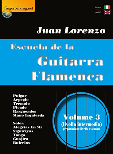 Escuela de la Guitarra Flamenca Vol.3 (Acoustic) von Fingerpicking.net