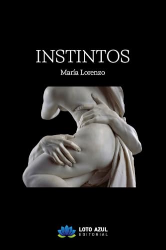 Instintos (Poesía) von Loto Azul