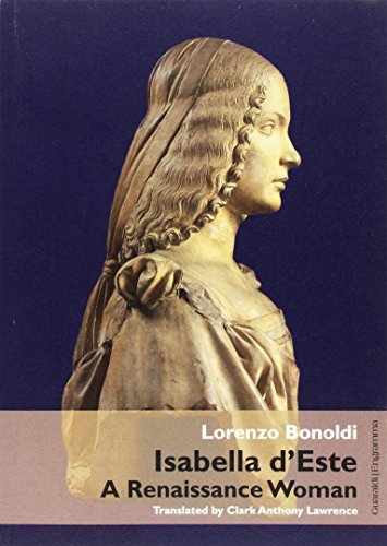 Isabella d'Este: A Renaissance Woman (Engramma) von Guaraldi