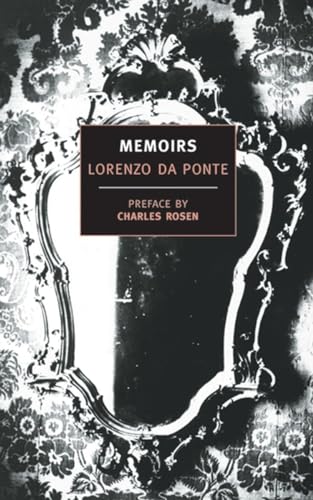 Memoirs of Lorenzo Da Ponte (New York Review Books Classics)
