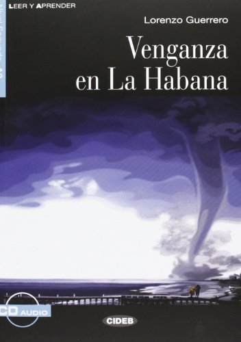 VENGANZA EN LA HABANA + CD LEER Y APRENDER: Vengenza en la Habana + CD