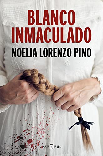 Blanco inmaculado (Serie Lur y Maddi 1) (Éxitos, Band 1)