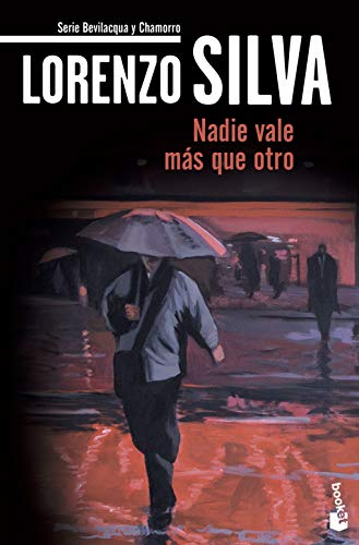 Nadie vale más que otro: Serie Bevilacqua y Chamorro (Crimen y misterio, Band 4)