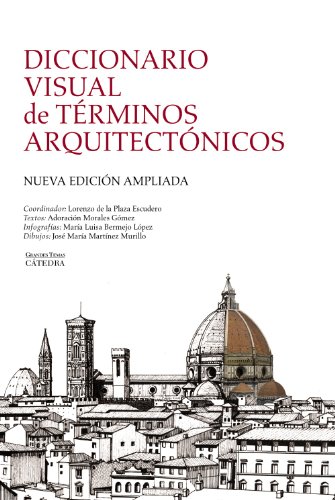Diccionario visual de términos arquitectónicos (Arte Grandes temas)