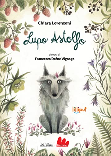 Lupo Astolfo (Lilliput) von Gallucci La Spiga