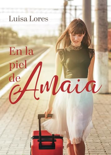 En la piel de Amaia En la piel de Amaia von ISBN