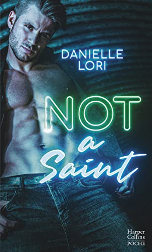 Not a Saint: La sensation TikTok publiée à l'origine sous le titre The Sweetest Oblivion von HARPERCOLLINS