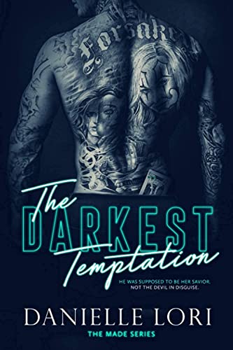 The Darkest Temptation (Made, Band 3)