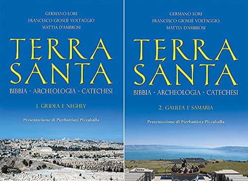 Terra Santa. Bibbia, archeologia, catechesi von Chirico