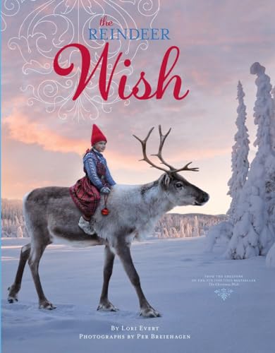The Reindeer Wish: A Christmas Book for Kids (A Wish Book)