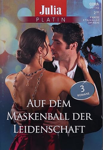 Julia Platin Band 19: Auf dem Maskenball der Leidenschaft