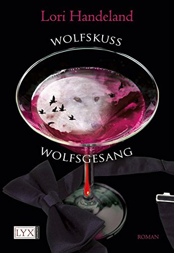 Wolfskuss & Wolfsgesang (Doppelband) (Night Creatures) von LYX