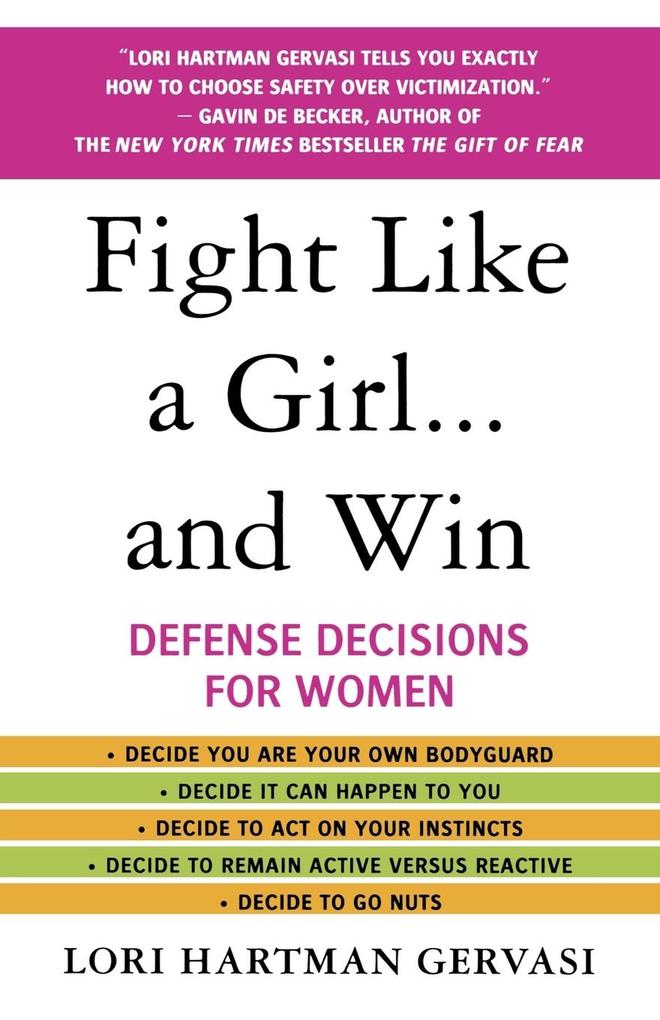 Fight Like a Girl...and Win von St. Martins Press-3PL