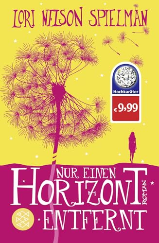 Nur einen Horizont entfernt: Roman