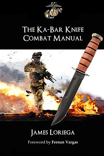 THE KA-BAR KNIFE COMBAT MANUAL von Lulu