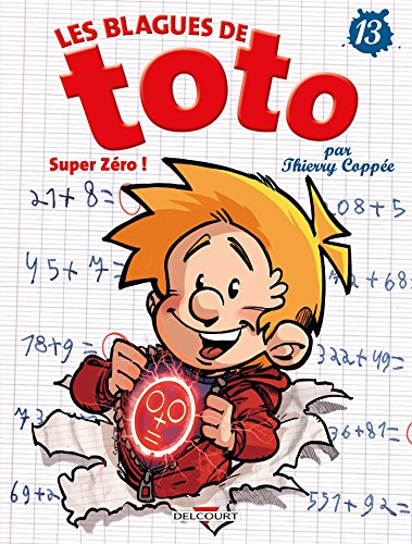 Blagues de Toto 13: Super Zéro von DELCOURT