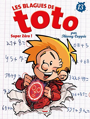 Les Blagues de Toto T13: Super Zéro ! Les Blagues de Toto T13: Super Zéro ! von Éditions Delcourt