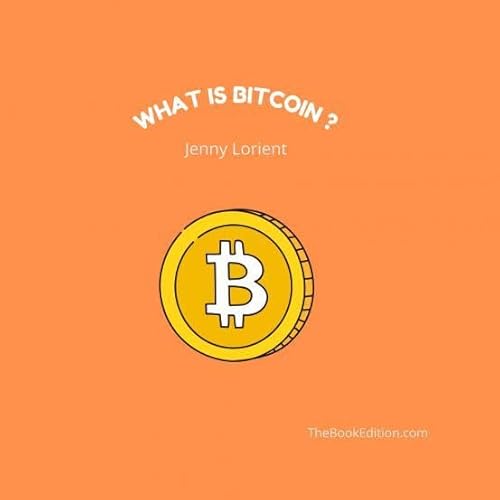 What is bitcoin ? von THEBOOKEDITION