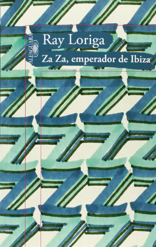 Za Za, emperador de Ibiza (Hispánica) von ALFAGUARA