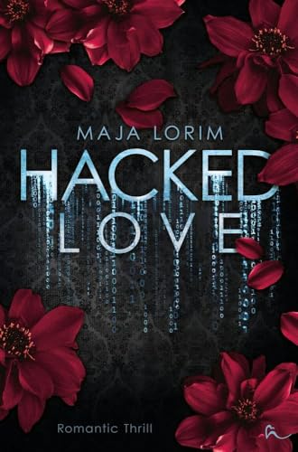 Hacked Love von tolino media