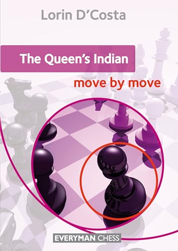 Queen's Indian: Move by Move, The (Everyman Chess)