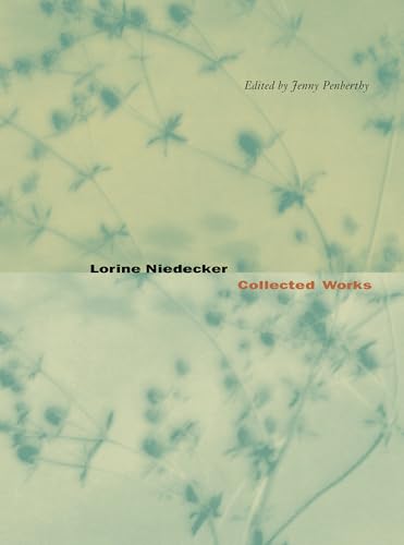 Lorine Niedecker: Collected Works von University of California Press
