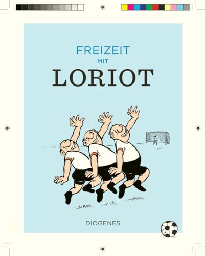 Freizeit mit Loriot (Kunst) von Diogenes Verlag AG