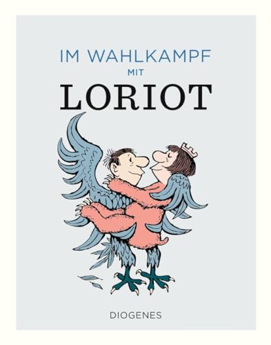 Im Wahlkampf mit Loriot (Kunst)