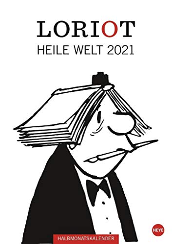 Loriot Heile Welt Halbmonatskalender Kalender 2021 von Heye
