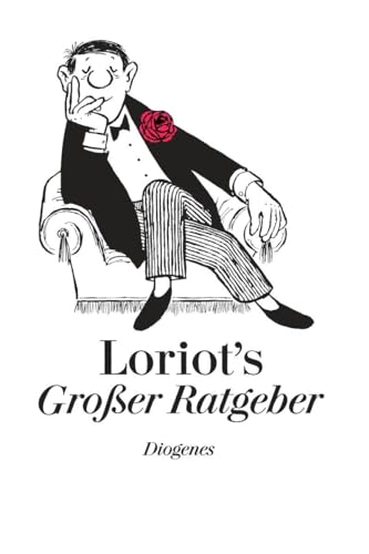 Loriots Großer Ratgeber Loriots Großer Ratgeber