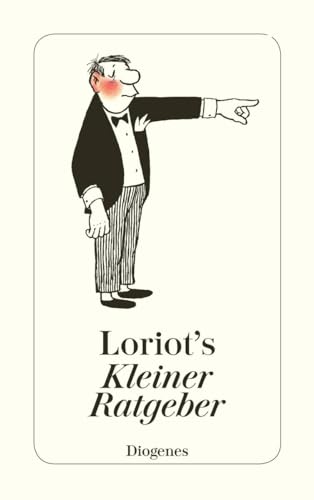 Loriots kleiner Ratgeber (detebe)