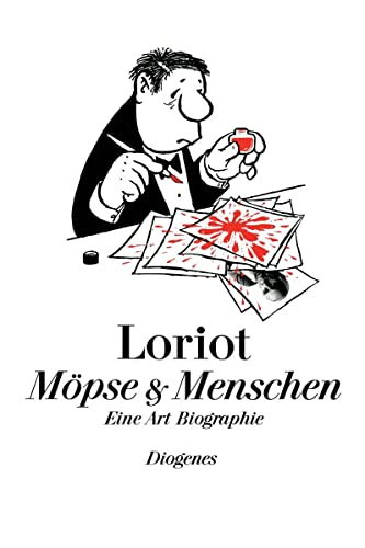Möpse & Menschen: Eine Art Biographie von Diogenes Verlag AG
