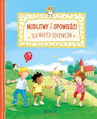 Modlitwy i opowieści dla małych odkrywców Modlitwy i opowieści dla małych odkrywców von Jedność