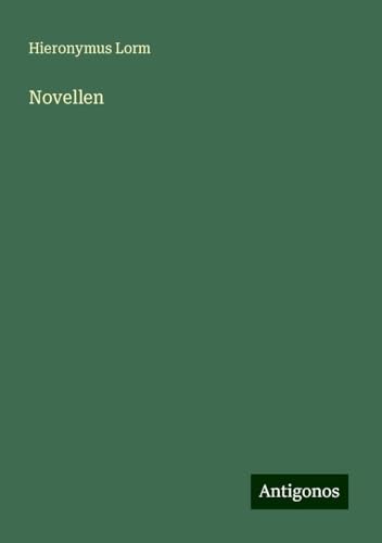 Novellen von Antigonos Verlag
