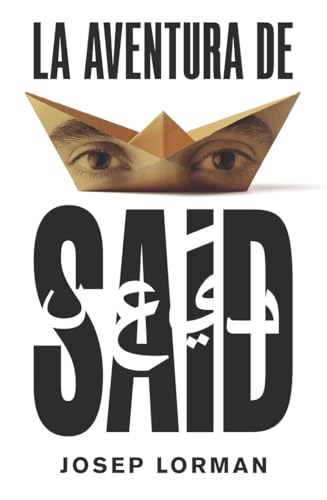 La aventura de Saíd (Gran Angular, Band 309)
