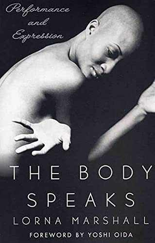 Body Speaks: Performance and Expression von St. Martin's Griffin