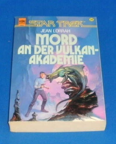 Mord an der Vulkan Akademie (Heyne Science Fiction und Fantasy (06))