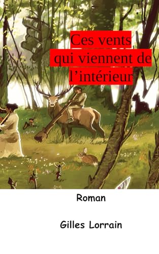 Ces vents qui viennent de l'intérieur