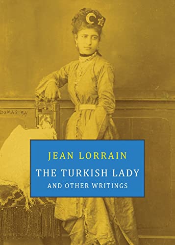 The Turkish Lady and Other Writings von Snuggly Books