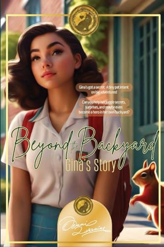 Beyond the Backyard: Gina's Story von Primedia eLaunch LLC